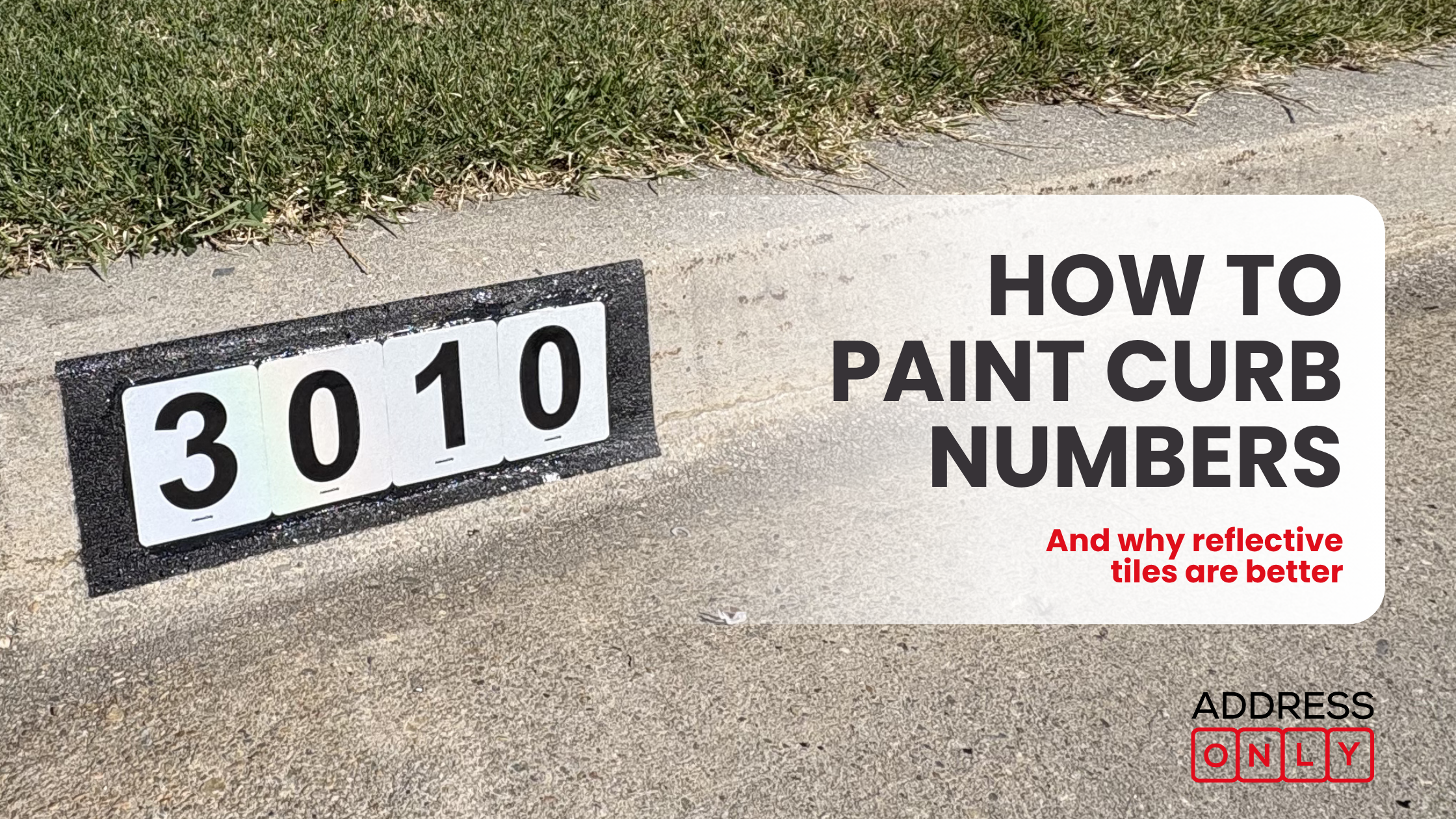 How to Paint Curb Numbers (And why our reflective tiles last longer)